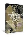 Vertrapte illusies