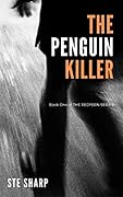 The Penguin Killer