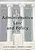Administrative Law and Policy