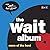 The Wait Album by Peter Sagal