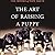 The Art of Raising a Puppy by Monks of New Skete