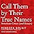 Call Them By Their True Names: American Crises (and Essays)