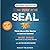 The Way of the Seal: Think Like an Elite Warrior to Lead and Succeed: Updated and Expanded Edition