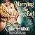 Marrying the Wrong Earl (The Lords and Ladies in Love Series)