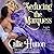 Seducing the Marquess (The Lords and Ladies in Love Series)