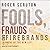 Fools, Frauds and Firebrands: Thinkers of the New Left