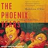 The Phoenix Years...