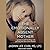 The Emotionally Absent Mother: How to Recognize and Heal the Invisible Effects of Childhood Emotional Neglect, Second Edition