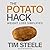 The Potato Hack: Weight Loss Simplified