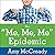 The Me, Me, Me Epidemic: A Step-By-Step Guide to Raising Capable, Grateful Kids in an Over-Entitled World