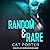 Random & Rare (Lock & Key)