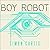 Boy Robot