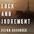 Luck and Judgement (The DC Smith Investigation Series)