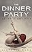 The Dinner Party: An Erotic Adventure (Lesbian Voyeur Erotica) (Jade's Erotic Lesbian Adventures)