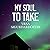 My Soul to Take