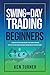 Swing and Day Trading for B...