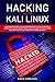 Hacking with Kali Linux by Zach Codings