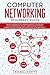 Computer Networking Beginners Guide by Russell Scott