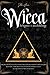 Wicca for beginners & Wicca...