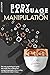 Body Language And Manipulation: The only psychological guide that made easy reading and manipulating people even to a boy who failed at school 3 times