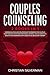 Couples Counseling: 2 Books...