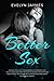Better Sex by Evelyn Jaymes