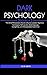 Dark Psychology by Jack Mind
