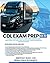 CDL Exam Prep 2020-2021: The Most Complete Study Guide With Answers and Questions That Will Help You to Get Your Commercial Driver's License