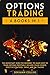 Options Trading: 4 Books in...