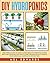 DIY Hydroponics: A beginner...