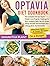 Optavia Diet Cookbook: The Complete 30-Day Rapid Weight Loss Program Challenge to Burn Stubborn Belly Fat, Kill Binge Eating Disorder and Kickstart Your Lifelong Body Transformation. Effortless Lean & Green Recipes On a Budget