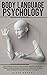 Body Language Psychology: T...