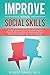 Improve Your Social Skills:...