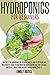 Hydroponics for Beginners by Emily Bates