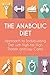 The Anabolic Diet: Approach...