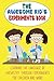 The Awesome Kid's Experiments Book by Steve Huxley
