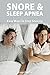 Snoring & Sleep Apnea - Eas...