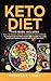 Keto Diet: 4 Books in 1: Ke...