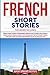 French Short Stories: 3 boo...