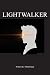 Lightwalker