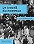 Le travail du commun