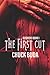 The First Cut (Gushers Series #1)