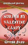 Murder by Valentine Candy Murder by Valentine Candy