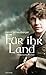 Für ihr Land