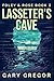 Lasseter's Cave: Premium Hardcover Edition