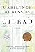 Gilead by Marilynne Robinson
