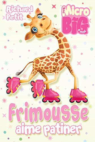 Frimousse aime patiner (Paperback)