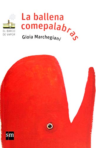 La ballena comepalabras (Paperback)