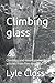 Climbing Glass