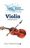 Violin (Discover Musical Instruments)
